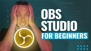 How to Use OBS Studio  Complete Tutorial for Beginners!