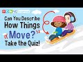 Movement and Motion Concepts