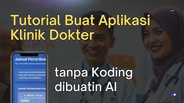 Buat Aplikasi Klinik Dokter TANPA KODING dibuatin AI ? #nocode  | Live Tutorial #tutorialai
