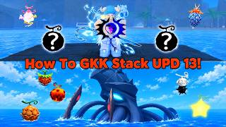 [GPO] How To GKK Stack After Update 13! (Best Fruit Method) screenshot 1