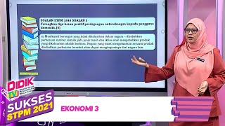 Sukses STPM (2021) | Ekonomi 3 [R]