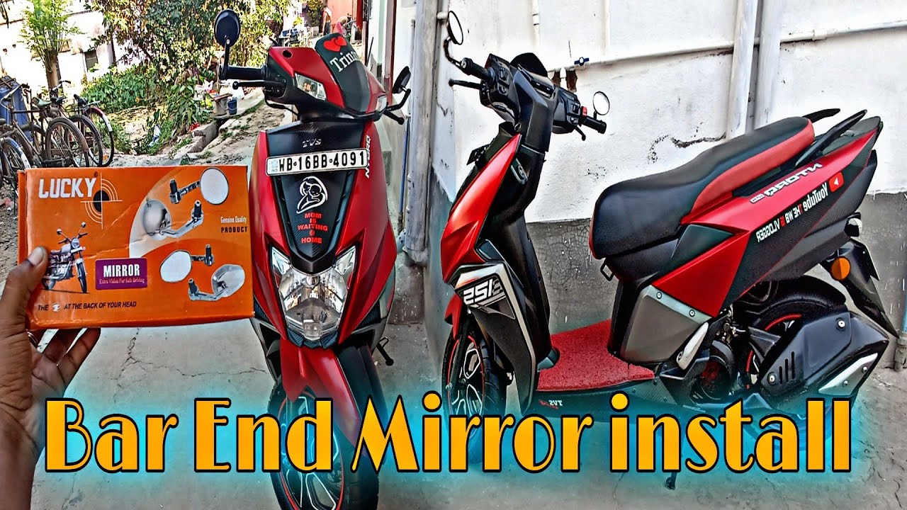 Bar End Mirror Install In My Tvs Ntorq ! Ntorq Modifide🔥 YouTube