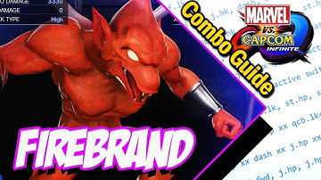 Firebrand Combo Guide Basic to Advanced - Marvel vs Capcom Infinite