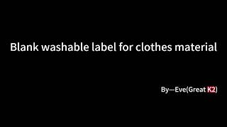 Blank Washable Label for Clothes Material | Printable & Writable Fabric Name Labels | K2