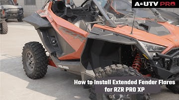 How to Install Extended Fender Flares for RZR PRO XP | A & UTV POR