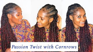 PASSION TWIST WITH CORNROW TUTORIAL || How to braid hair beginner friendly