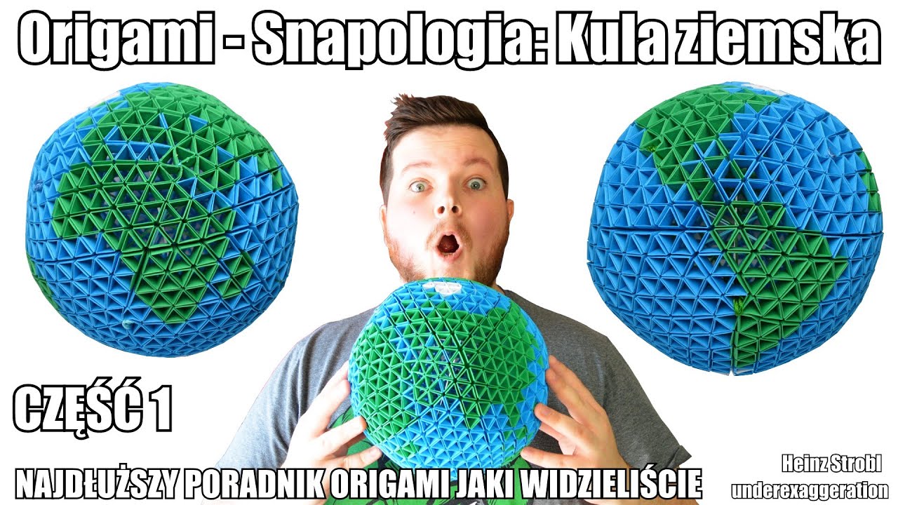 Origami - Snapologia: Kula ziemska 1/2