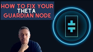 How to Fix Your #Theta Guardian Node