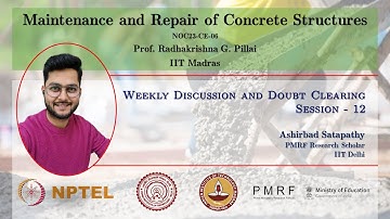 Weekly Session - 12 | Maintenance and Repair of Concrete Structures | NPTEL | NOC23-CE06 | PMRF |