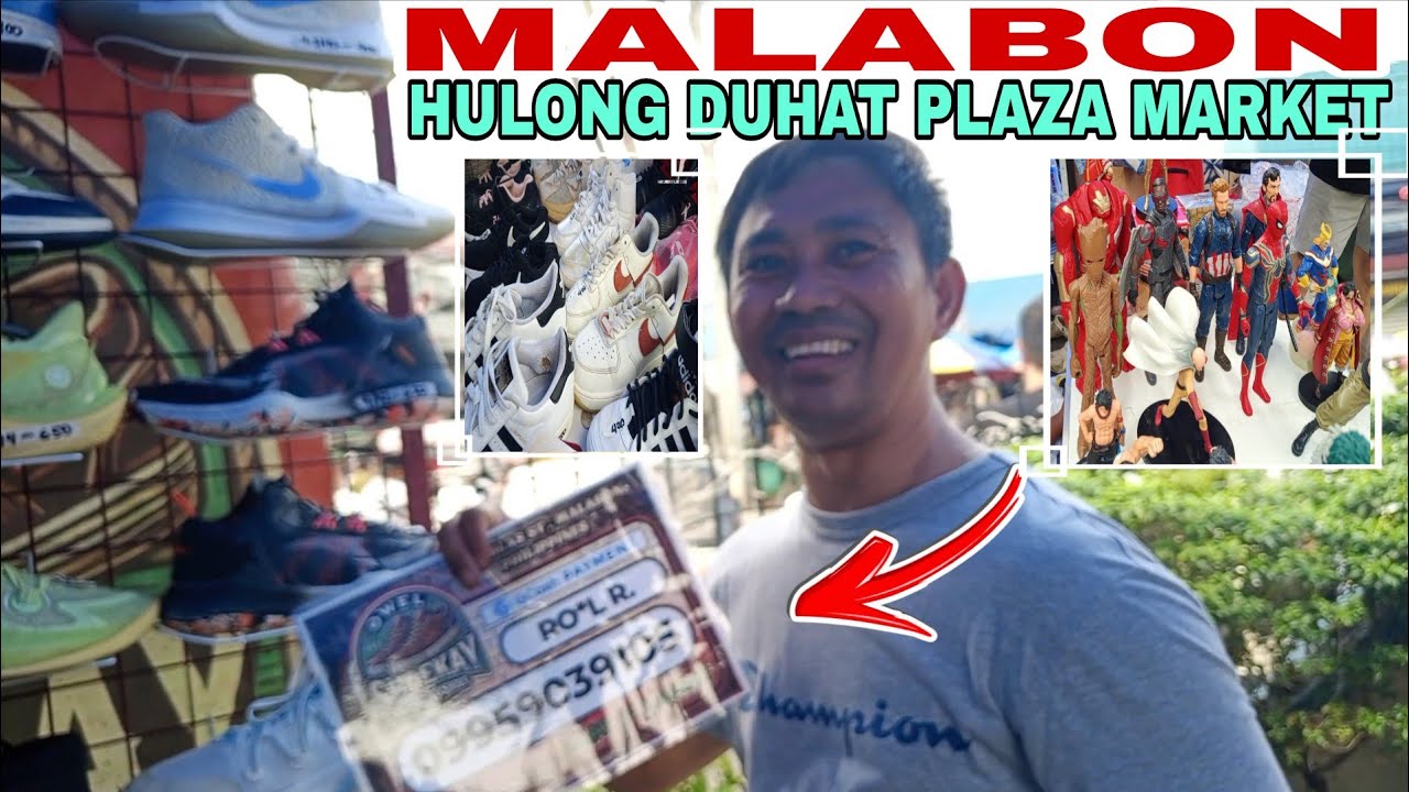 MGA LATAGAN SA BARANGAY HULONG DUHAT PLAZA MALABON MARKET 👟👜🎽