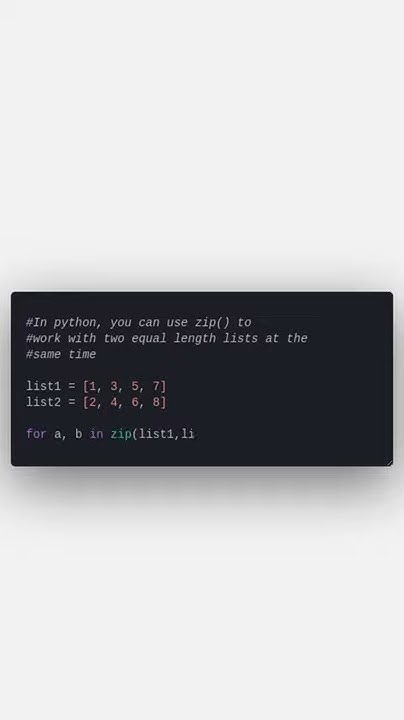 In Python, you can work with two lists at the same time using zip ...