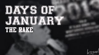 Days Of January - The Rake (Live at BKB Black Kings' Bar)