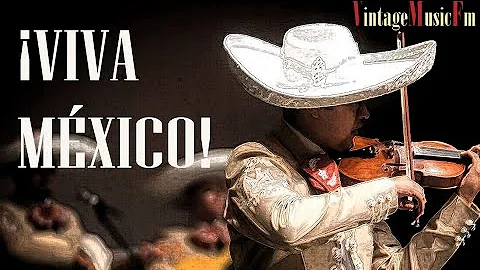 VIVA MÉXICO, Rancheras y Corridos de antaño con los mejores Mariachis y Cantantes de Mexicanos