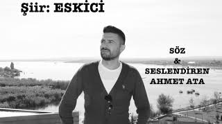 Ahmet Ata - Şi̇i̇r Eski̇ci̇