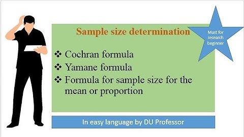 Sample size determination|Cochran formula|Yamane formula| Sample size calculation| - DU Professor