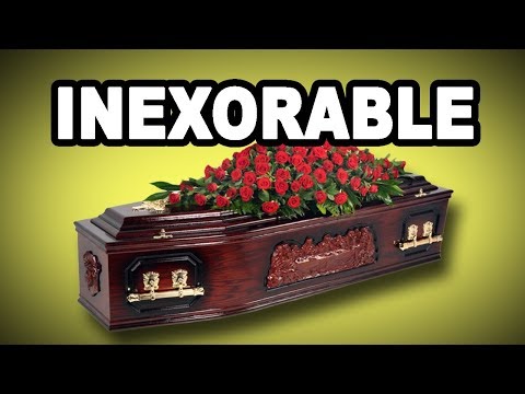 Vídeo: Inexorable en una frase?