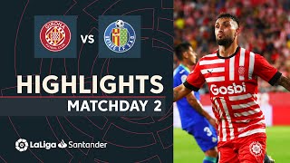 Highlights Girona FC vs Getafe CF (3-1)