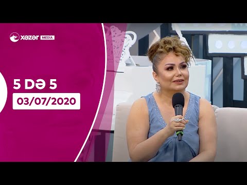 5də 5  -  Könül Kərimova, Cabbar Musayev, Rəşad Kərimov  03.07.2020