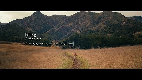 Merrell - Good Things Come to Those Who Hike.