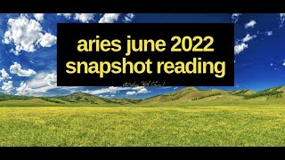 Aries Snapshot June 2022 Astrology Horoscope #shorts