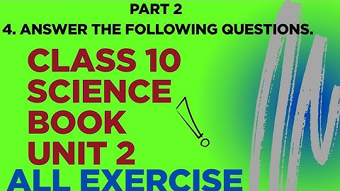 (Part2)class 10 Science book unit 2//All Exercise//English Medium//Answer questions solve//exercise