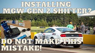 Installing a MGW Mustang GEN 2 shifter?  Do not make this mistake!