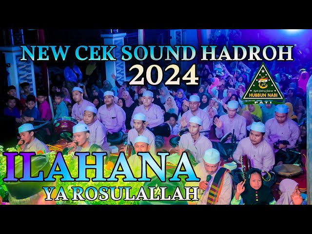 NEW 2024 CEK SOUND HADROH HUBBUN NABI PATI class=