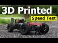 I printed an rc car how fast can it go