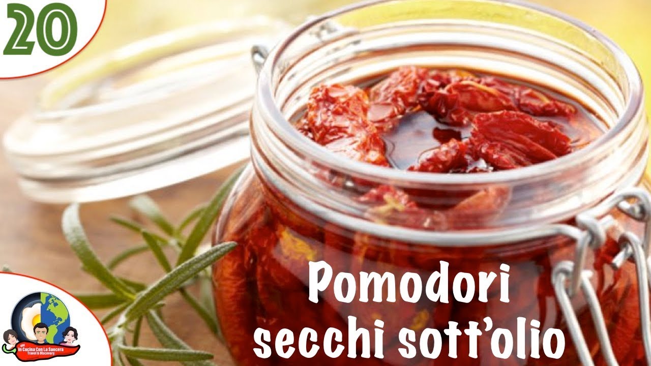 POMODORI SECCHI SOTT'OLIO - YouTube