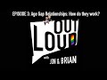 Age Gap Relationships: How do they Work? | Out Loud Podcast: Episode 3