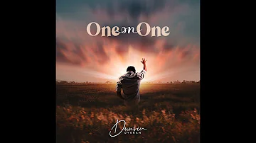 ONE on ONE - Dunsin Oyekan #dunsinoyekan #worship #praise