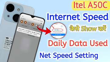 Itel a50c net speed show/Itel a50c me net speed kaise dekhe/network speed setting/itel a50c mobile