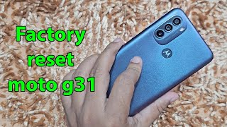 How to factory reset moto g31