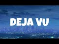 Deja Vu-Olivia Rodrigo (lyrics)🎵🎶