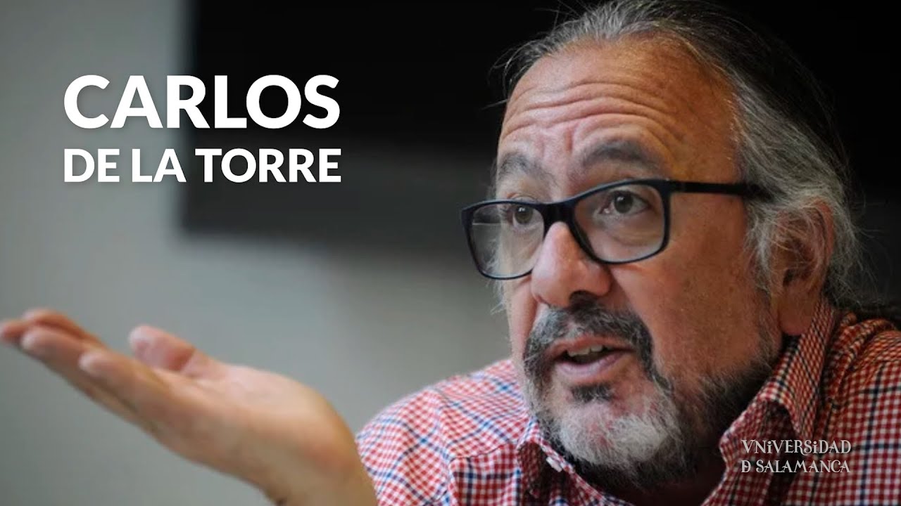 Entrevista a Carlos de la Torre - YouTube