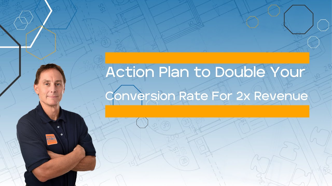 Double Your Conversion Rate for 2x Revenue for Remodeler and Contractors - Home Remodeler SEO