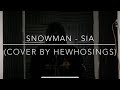 Snowman Sia Cover By JackRose
