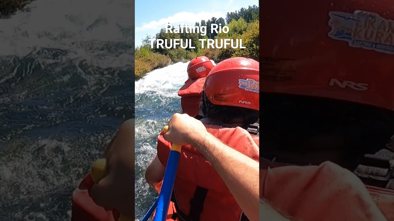 rafting en el río TRUFUL TRUFUL