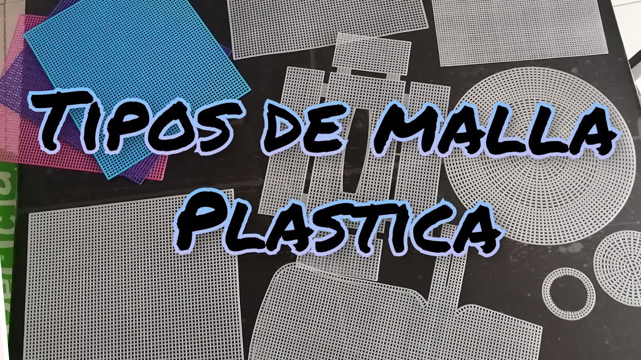 Tipos de Malla plástica para manualidades. / canvas plastic 