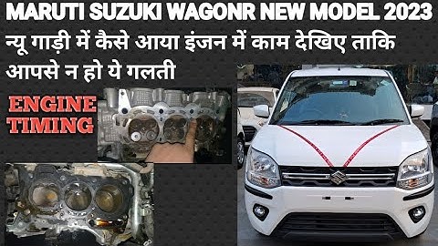 Maruti Suzuki wagonr new model head gasket change||Maruti Suzuki wagonr New model engine timing||