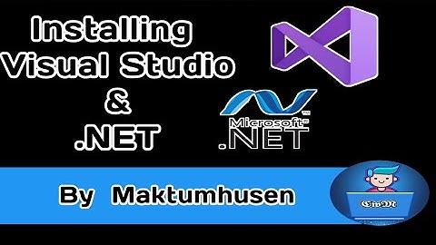Installing Visual Studio & .NET Development