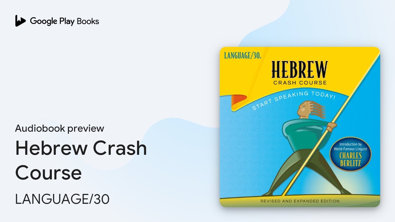 Hebrew Crash Course by LANGUAGE/30 · Audiobook preview