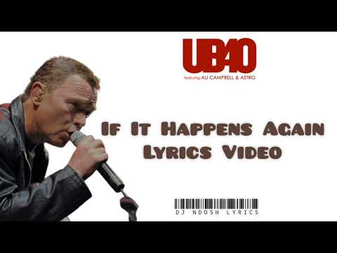 UB40 - If It Happens Again |Official Lyrics Video