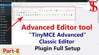 Wordpress Plugin Advanced editor tool (TinyMCE advanced) full setup || Part 8