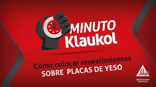 #MinutoKlaukol ⏱️ Descubrí cómo hacer una colocación sobre yeso