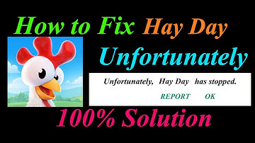How to fix Hay Day App Unfortunately Has Stopped Problem Solution - Hay Day Stopped Error