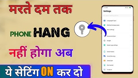 Mobile Hanging Problem Solve 100% working Killer Settings || By TECH OF