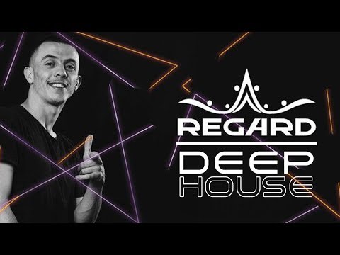 Best of DJ Regard | Live Radio | House, Deep House, Vocal House, Chillout, Lounge