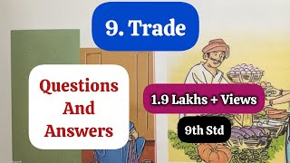 9. TRADE QUESTIONS AND ANSWERS/EXERCISE - CLASS 9 GEOGRAPHY CHAPTER 9 - MAHARASHTRA BOARD