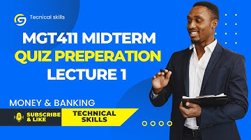 MGT411 Midterm Quiz Preparation|Mgt411 Midterm Exam Preparation|Technical Skills